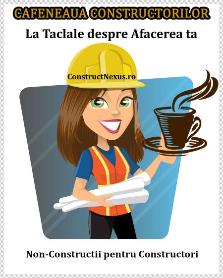 cafeneaua constructorilor